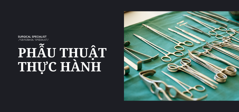 Phẫu thuật thực hành