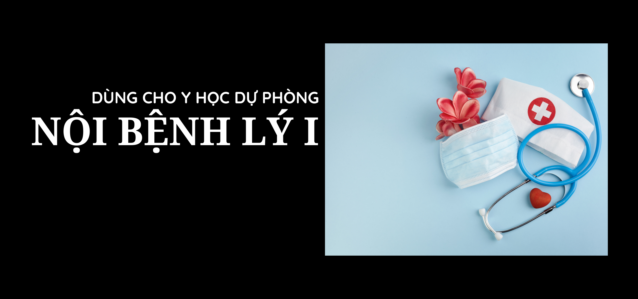 Nội bệnh lý I Y học dự phòng